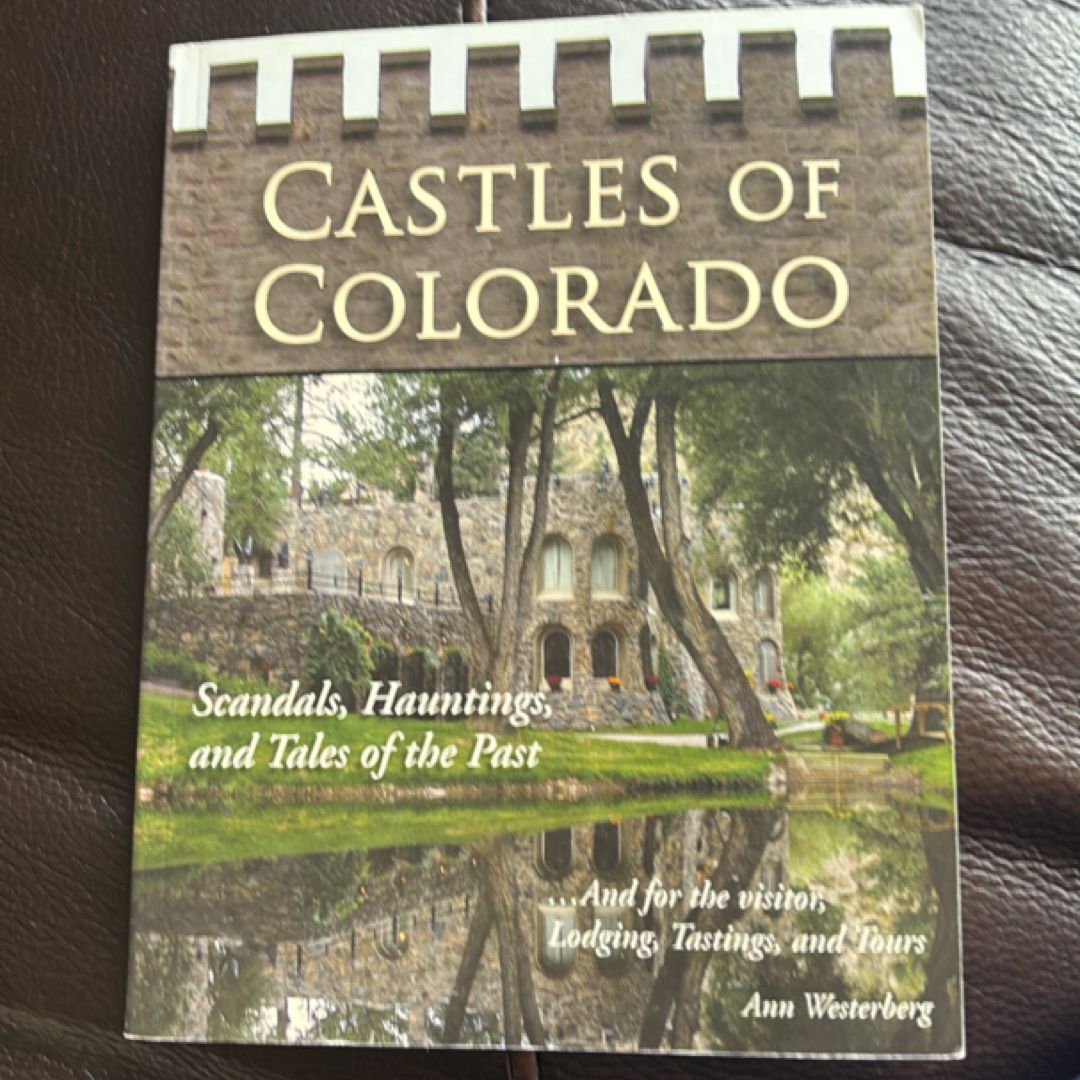 Castles of Colorado