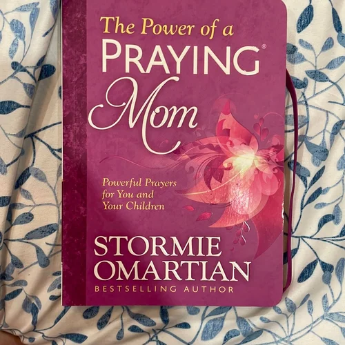 The Power of a Praying Mom