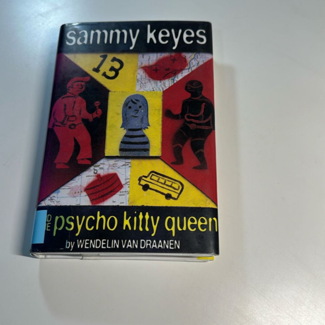 Sammy Keyes and the Psycho Kitty Queen
