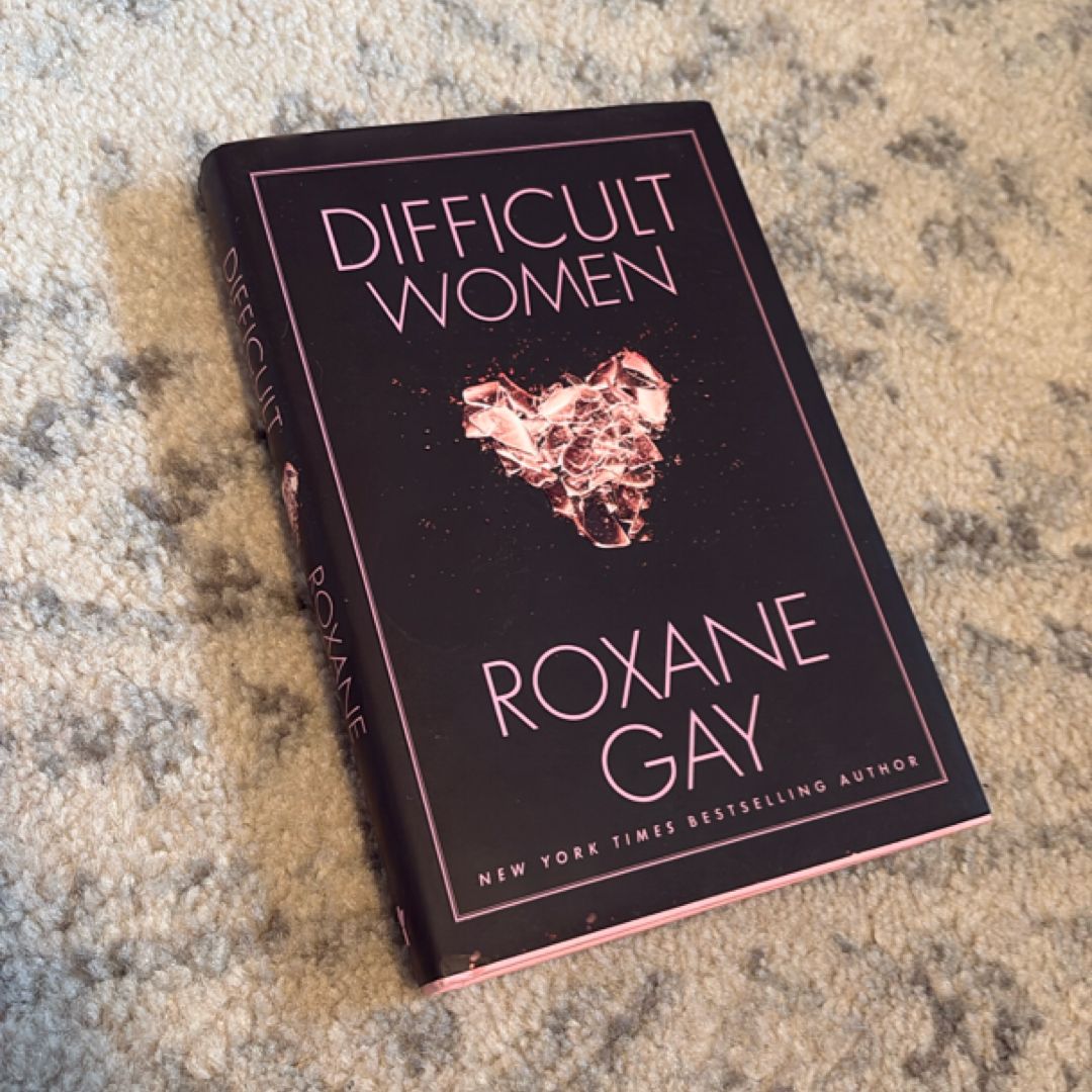 Difficult Women