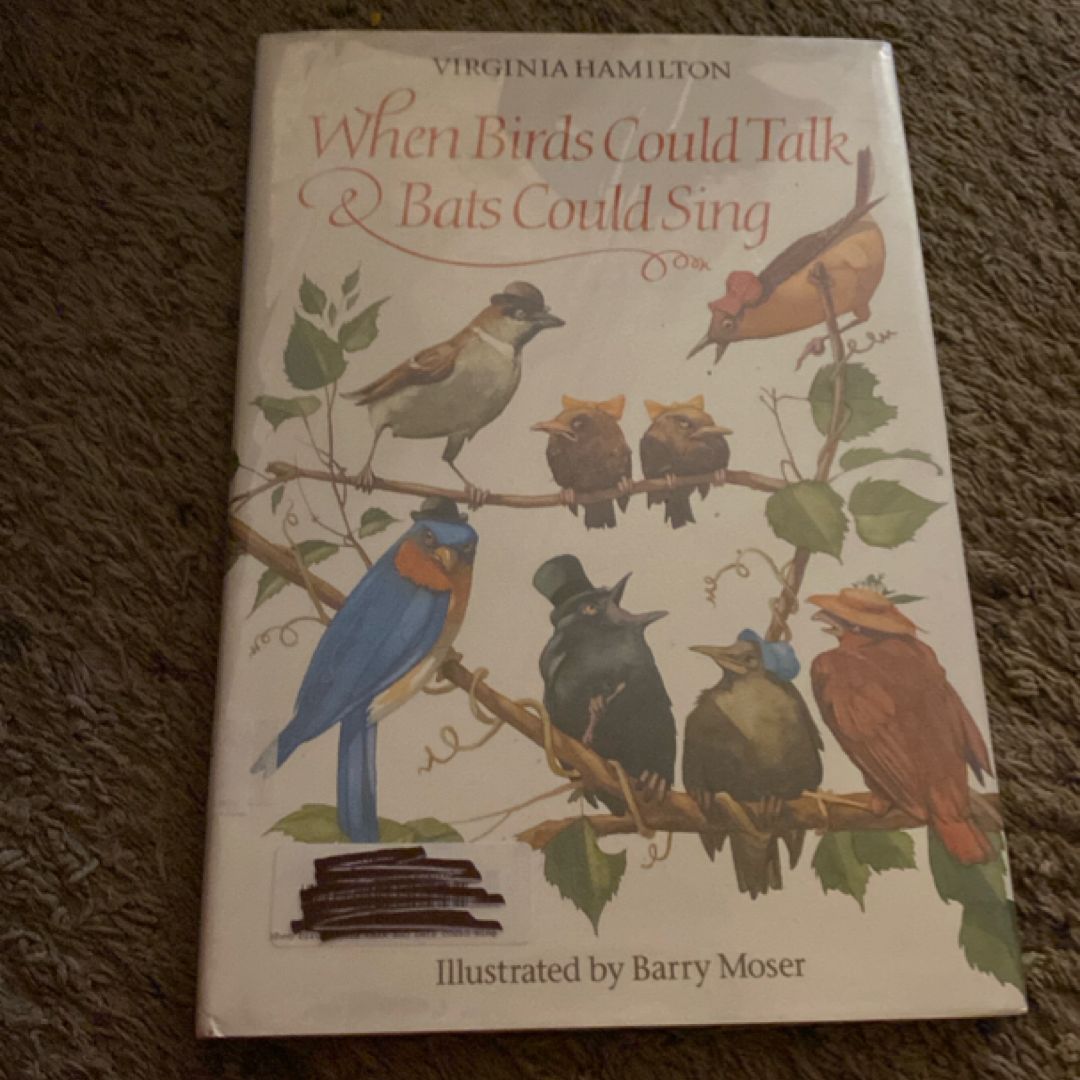 When Birds Could Talk and Bats Could Sing