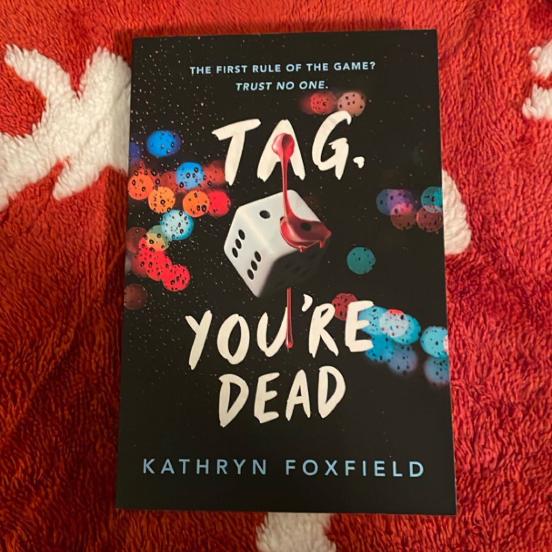 Tag, You're Dead