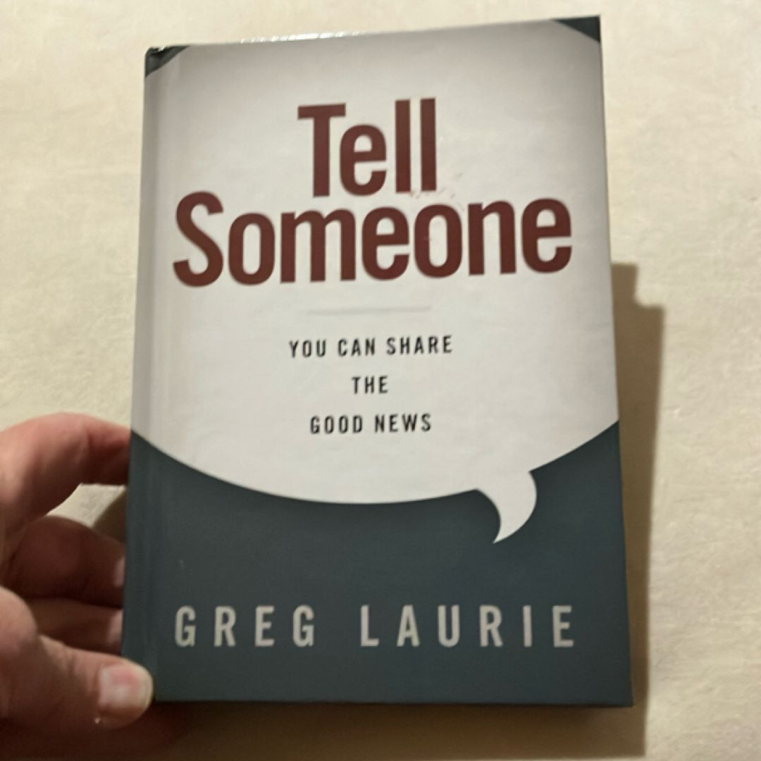 Tell Someone