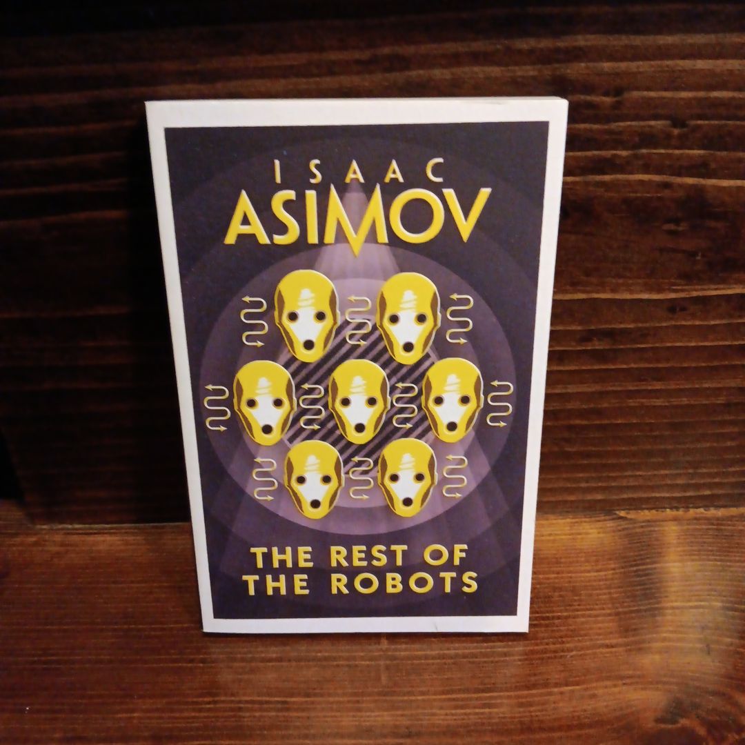 The Rest of the Robots