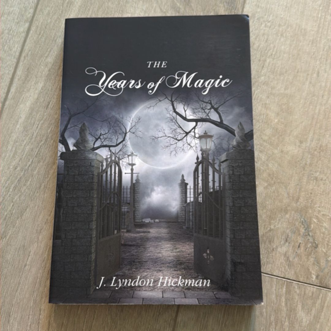 The Years of Magic