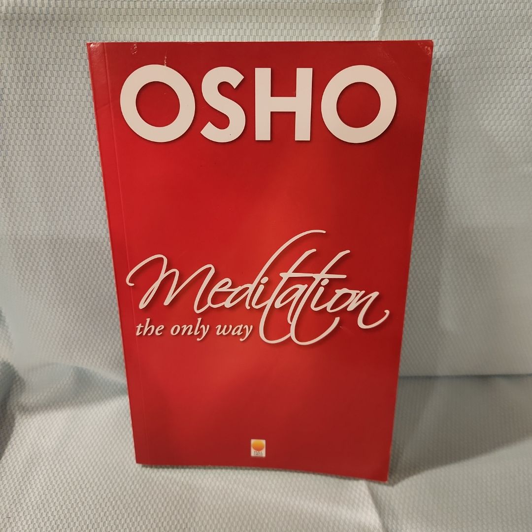 Meditation: The Only Way