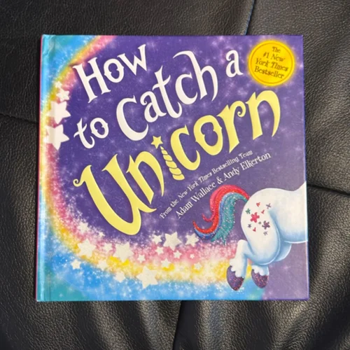How to Catch a Unicorn