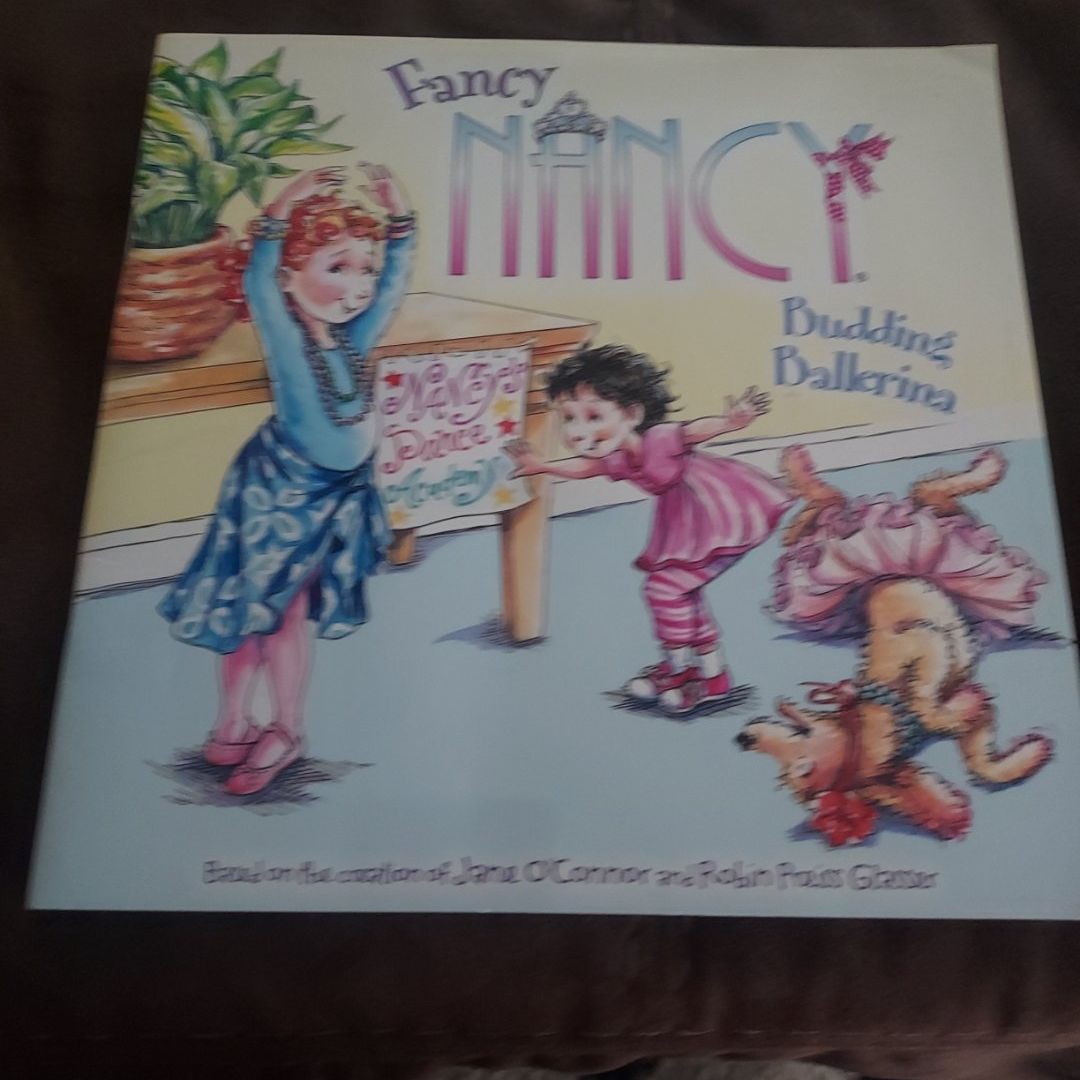 Fancy Nancy: Budding Ballerina