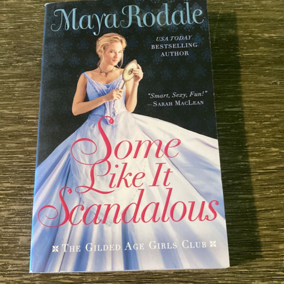 Some Like It Scandalous