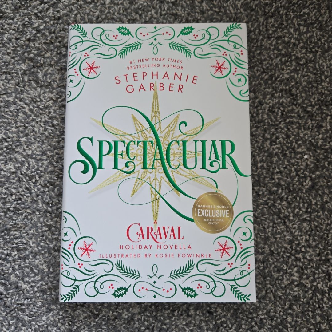 Spectacular A Caraval Holiday Novella (BN Exclusive)