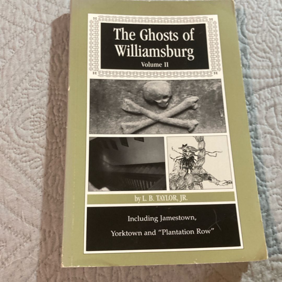 The Ghosts of Williamsburg