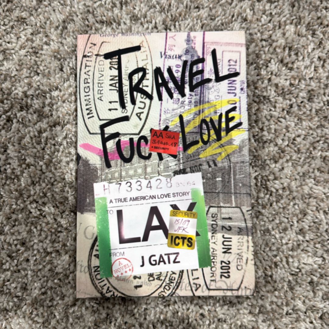 Travel Fuck Love