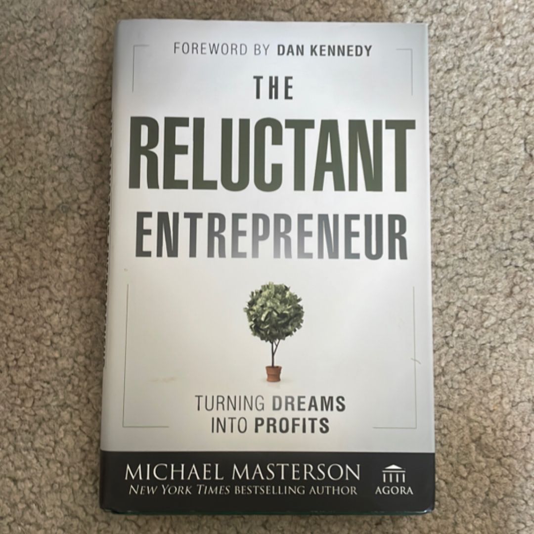 The Reluctant Entrepreneur