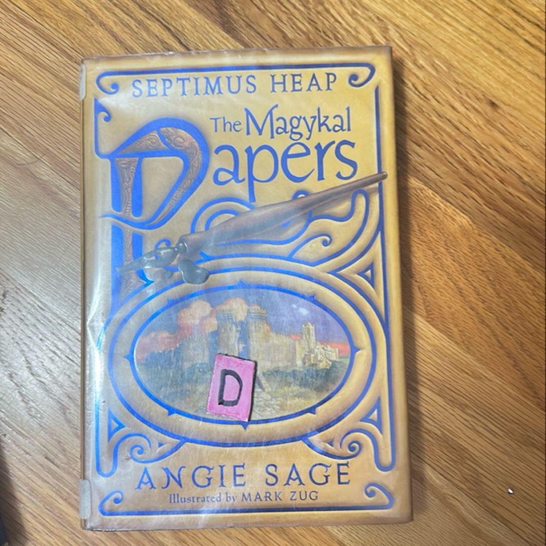 Septimus Heap: the Magykal Papers