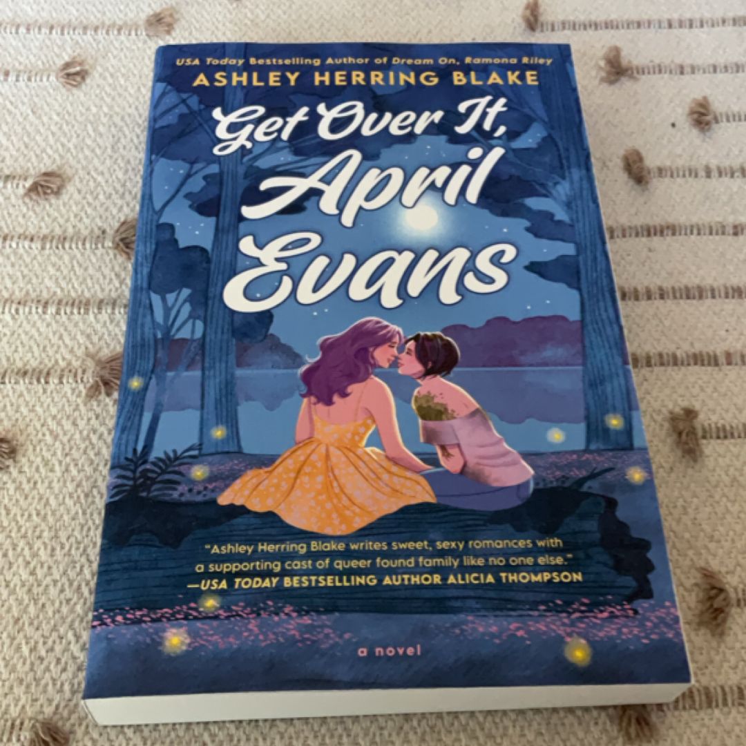 Get over It, April Evans