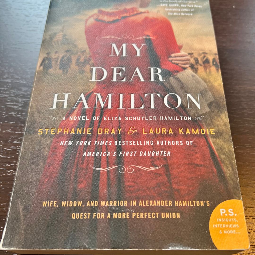 My Dear Hamilton by Stephanie Dray, Laura Kamoie