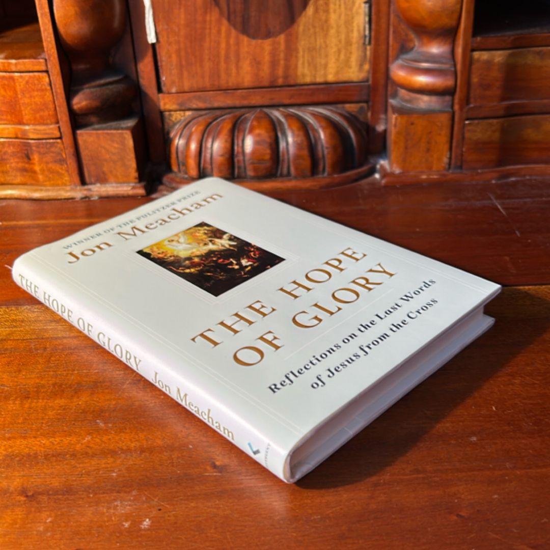 The Hope of Glory (2020 4th Print)