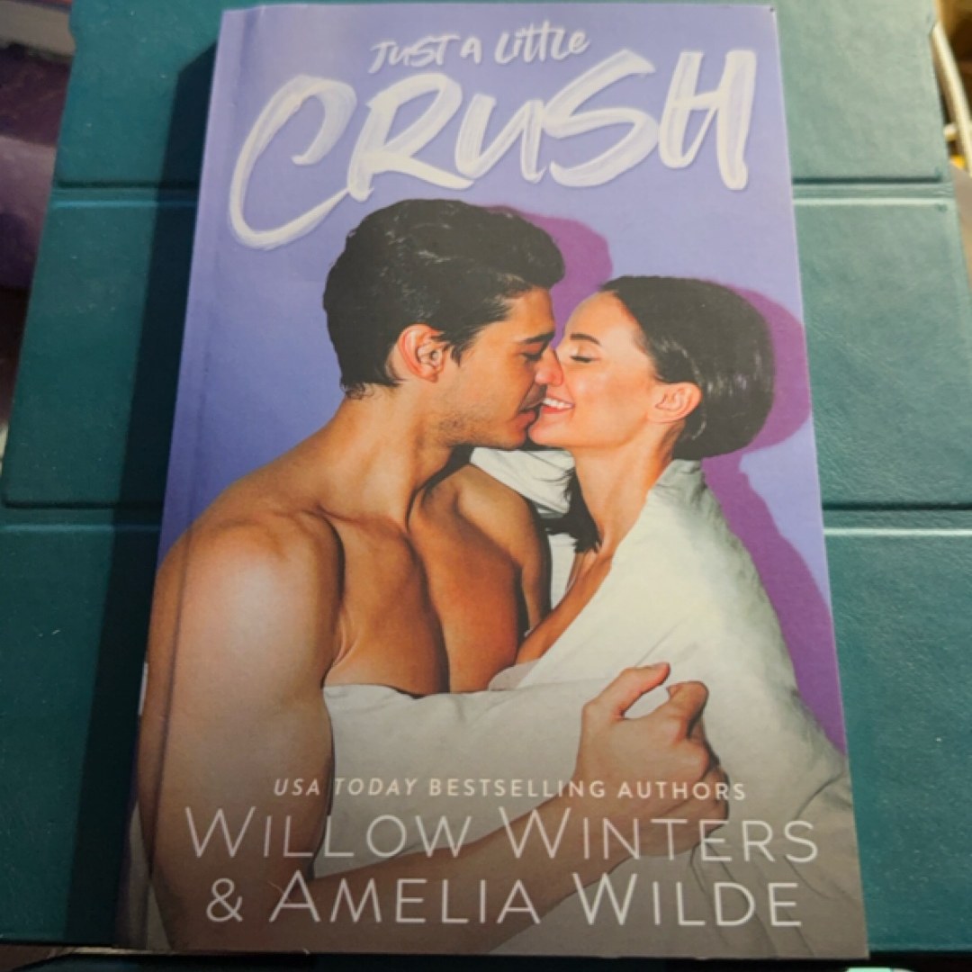 Just a Little Crush