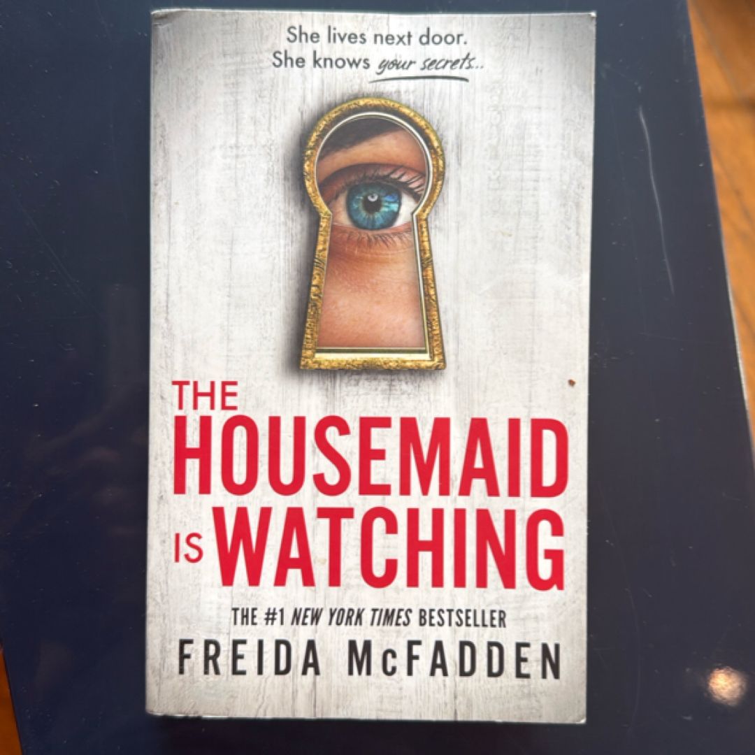 The Housemaid Is Watching