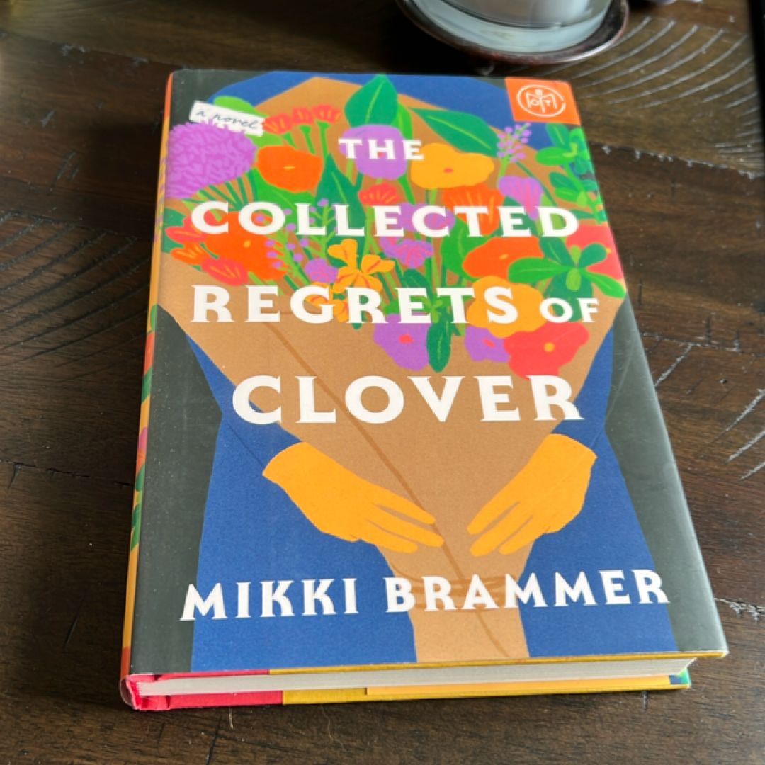 The Collected Regrets of Clover