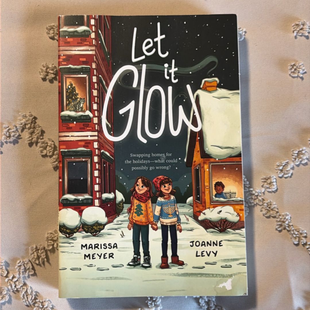 Let It Glow