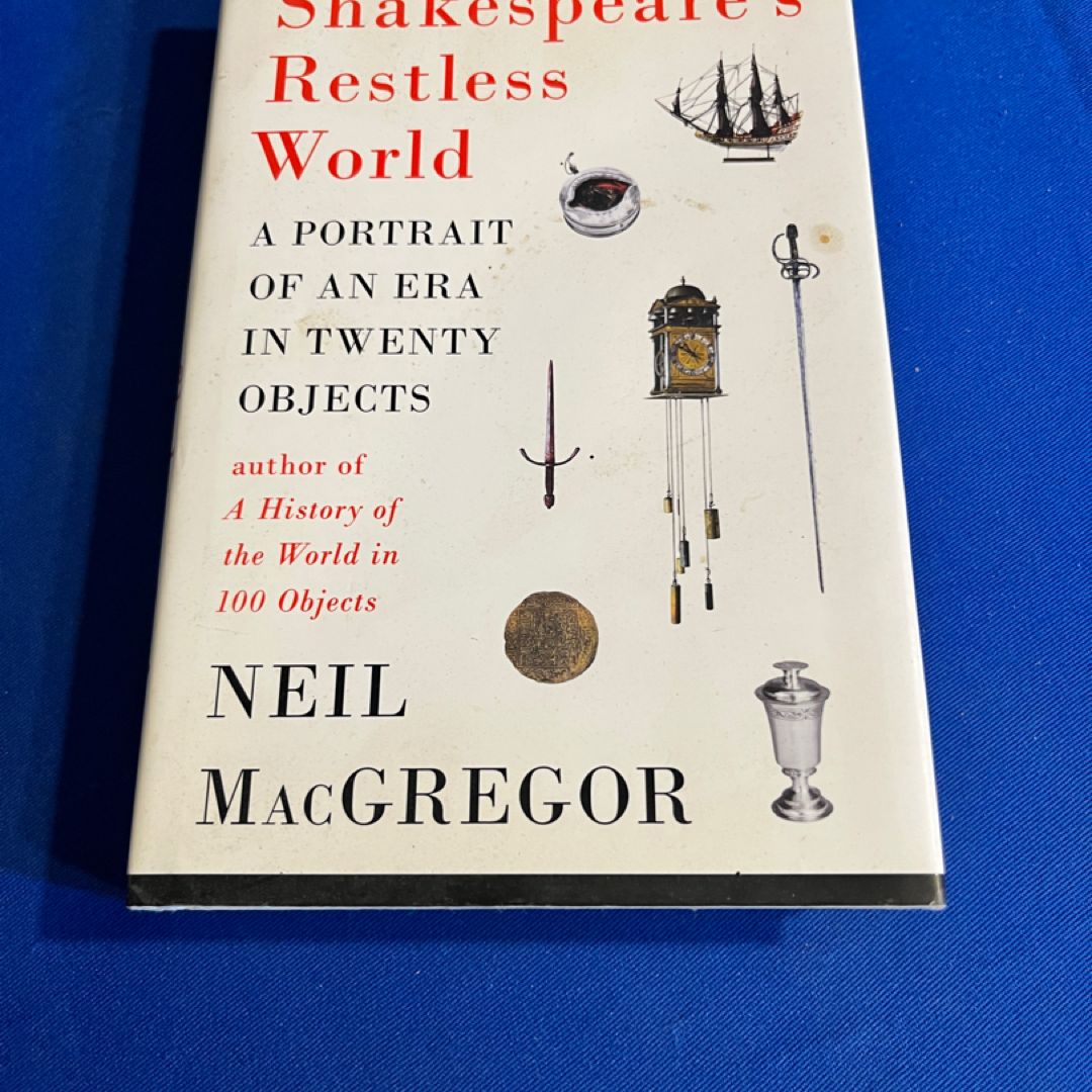 Shakespeare's Restless World