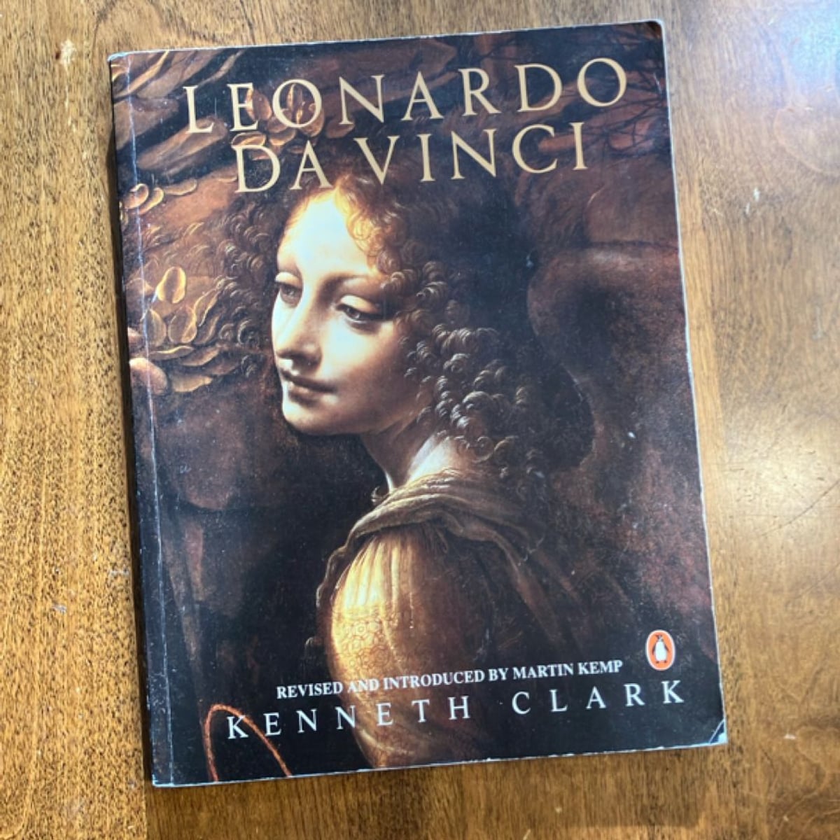 Leonardo Da Vinci by Kenneth Clark, Martin. Kemp