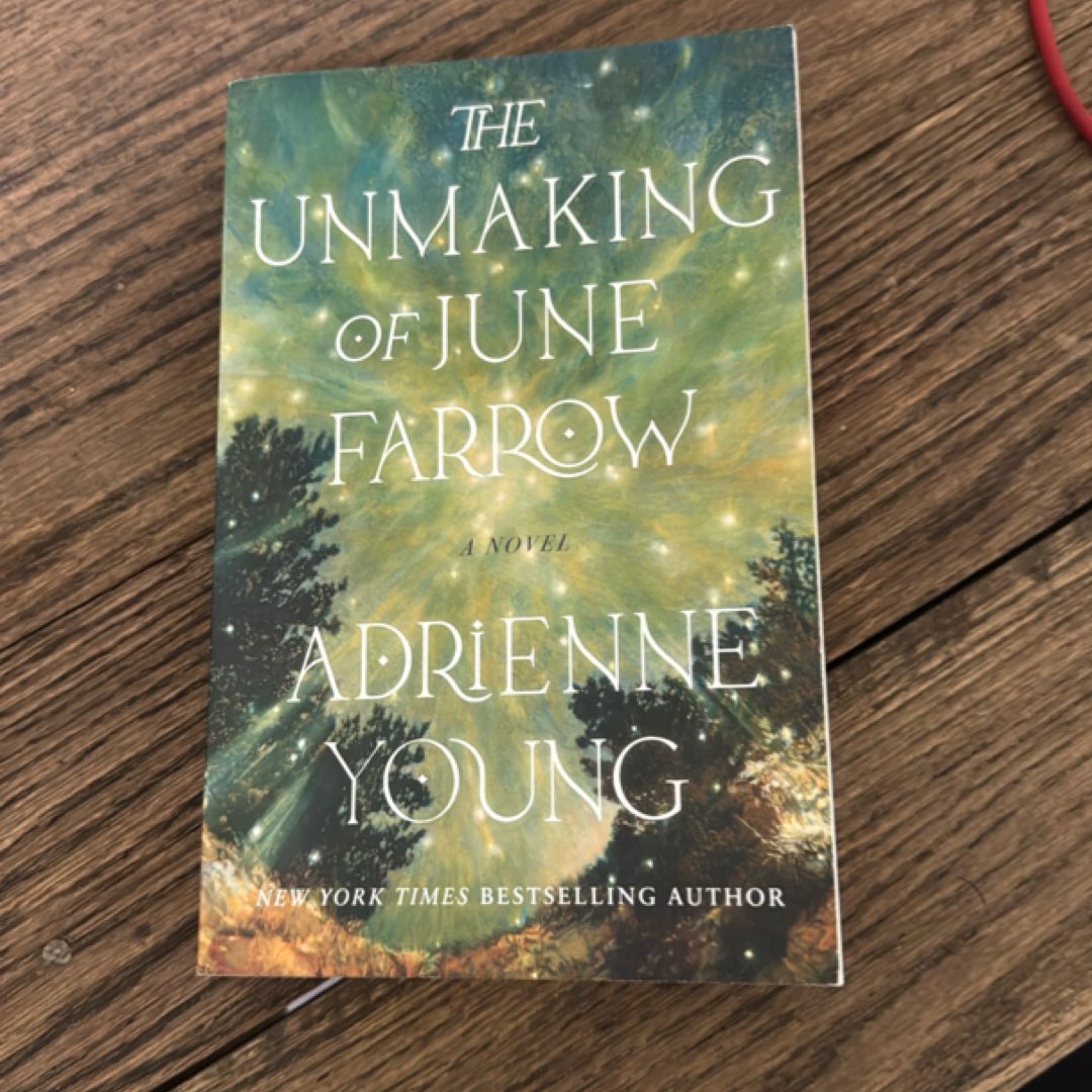 The Unmaking of June Farrow