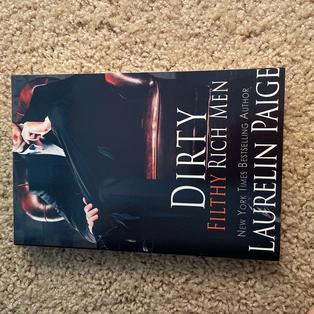 Dirty Filthy Rich Men