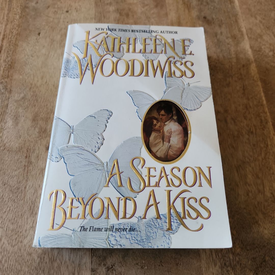 A Season Beyond a Kiss