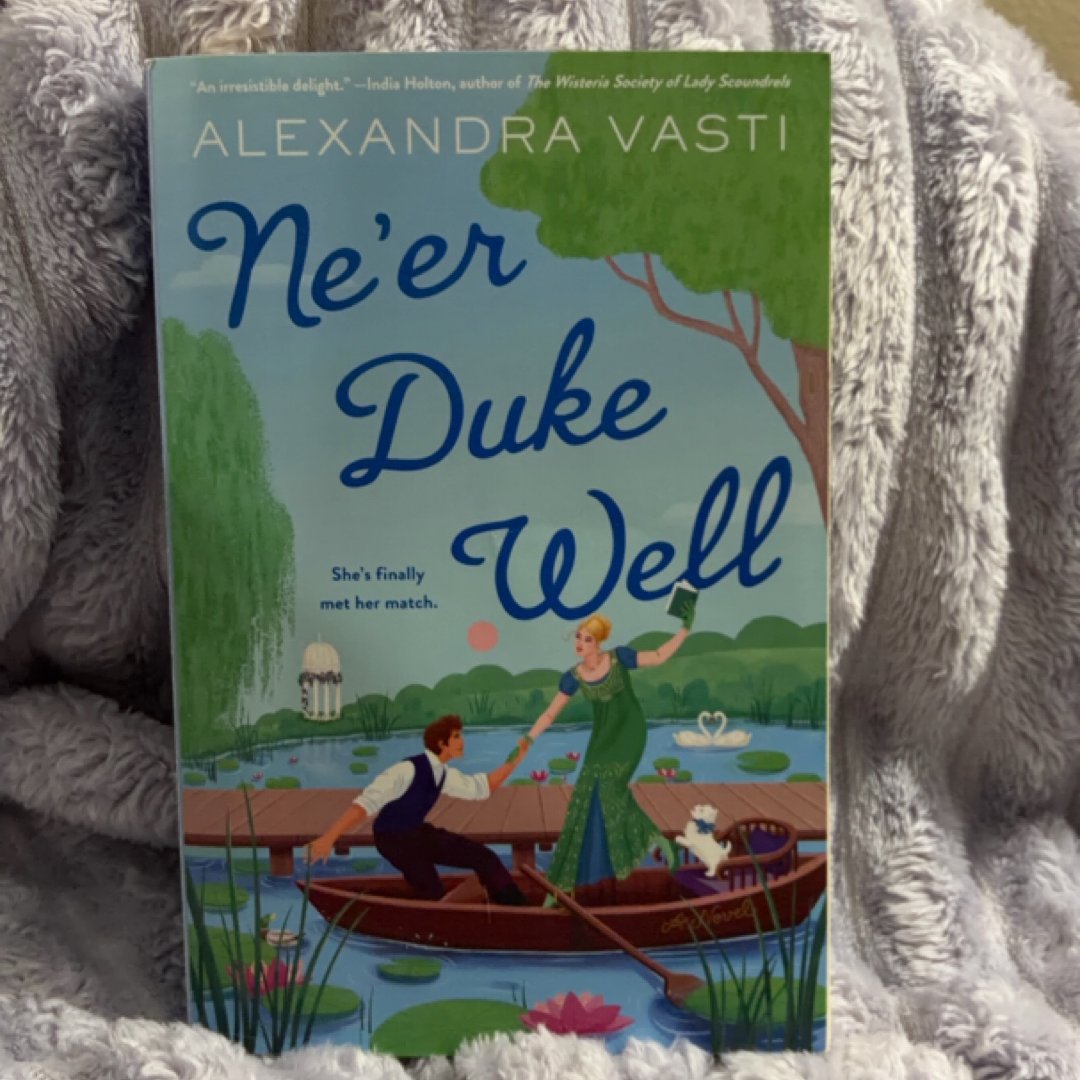 Ne'er Duke Well