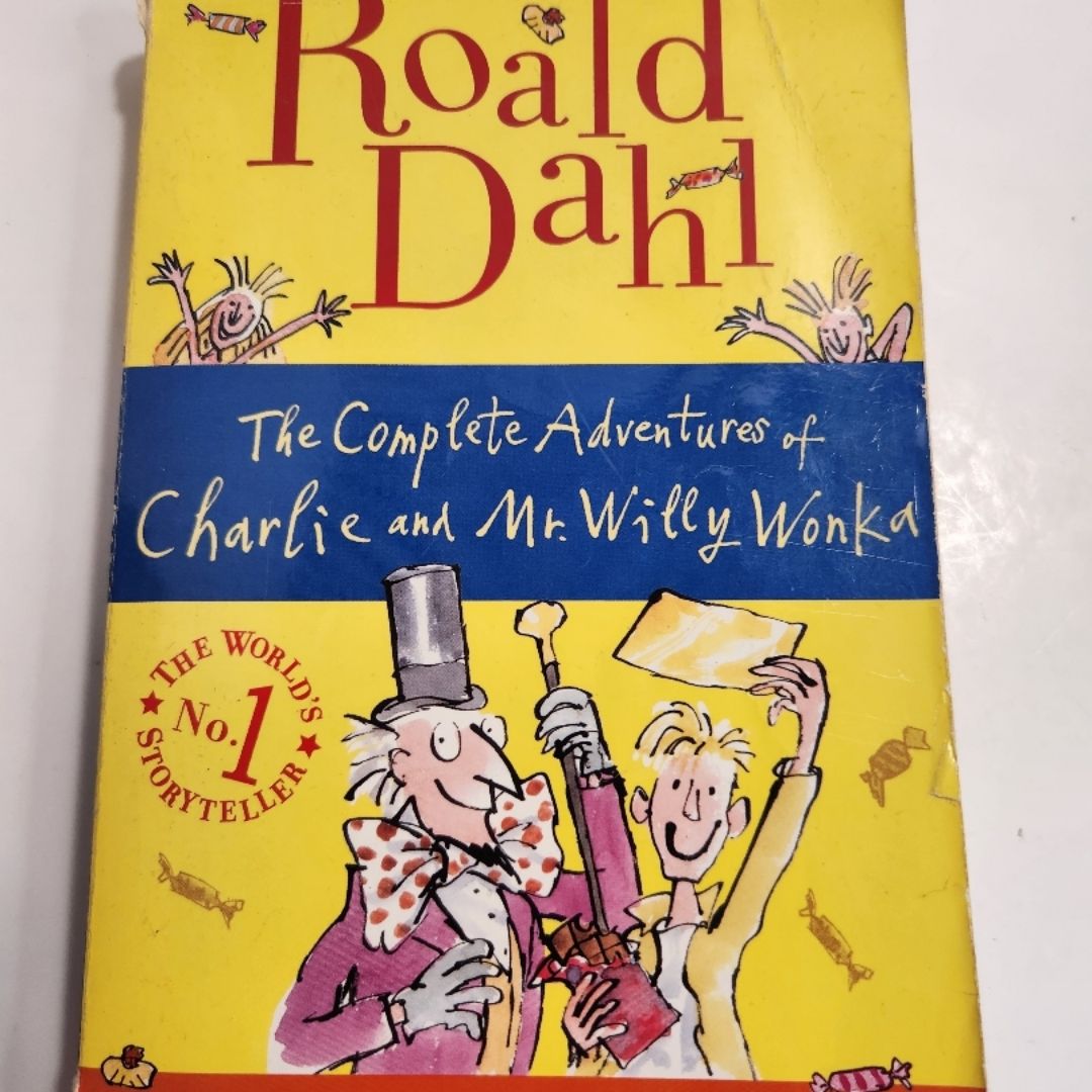 The Complete Adventures of Charlie and Mr. Willy Wonka