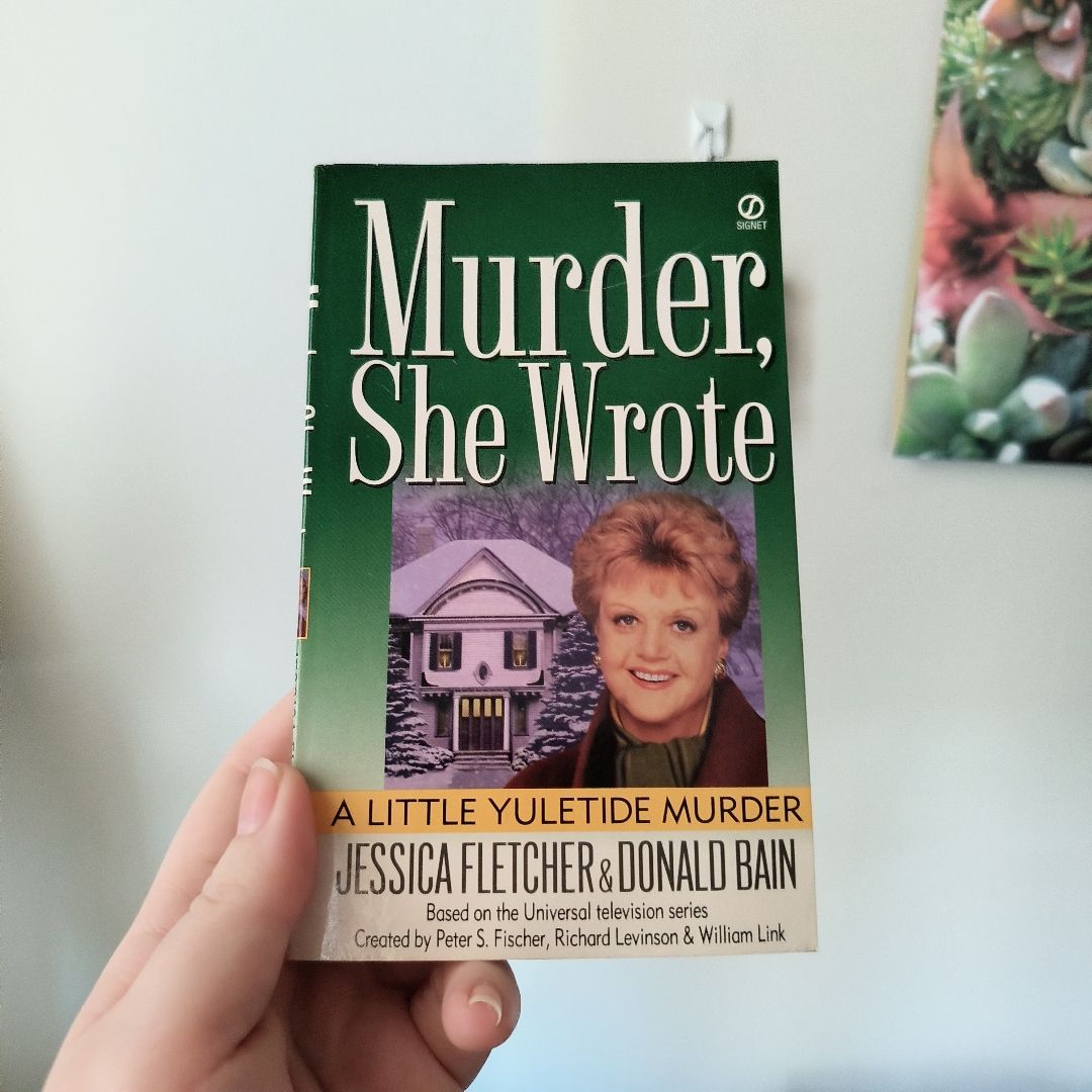 Murder, She Wrote: a Little Yuletide Murder