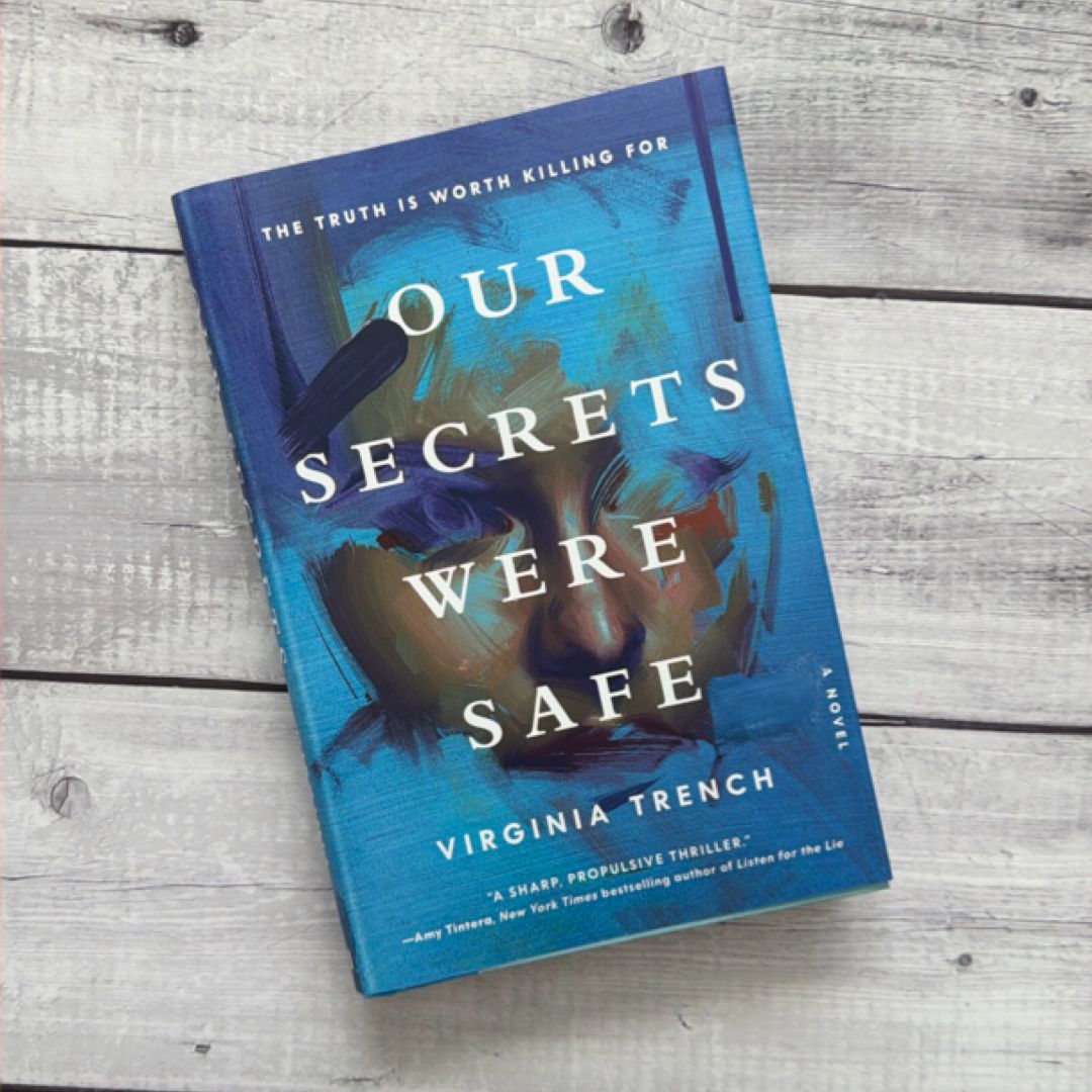 Our Secrets Were Safe