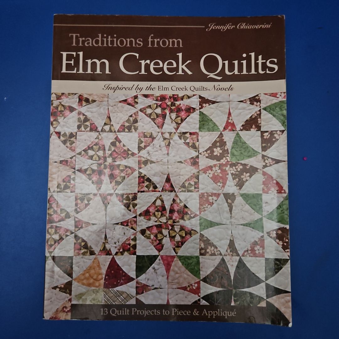 Traditions from Elm Creek Quilts