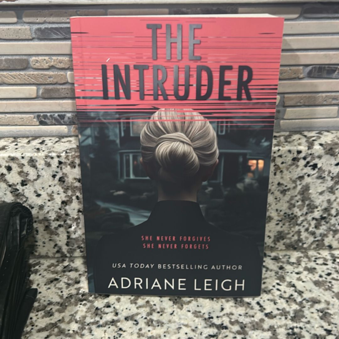 The Intruder: a Diabolical Psychological Thriller