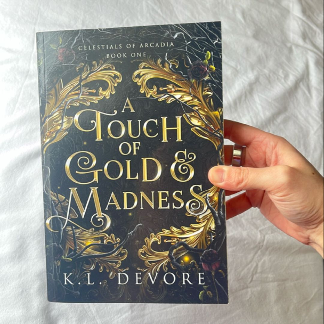 A Touch of Gold and Madness