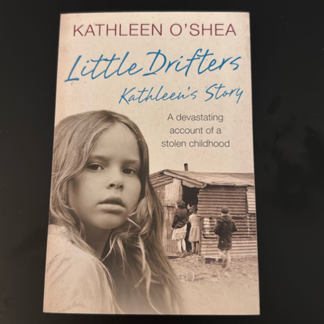 Little Drifters: Kathleen's Story