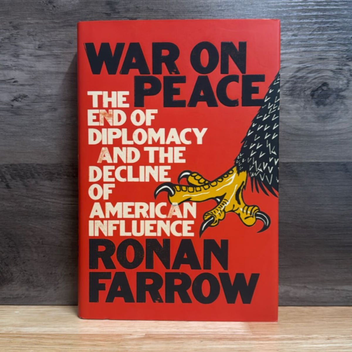 War on Peace by Ronan Farrow