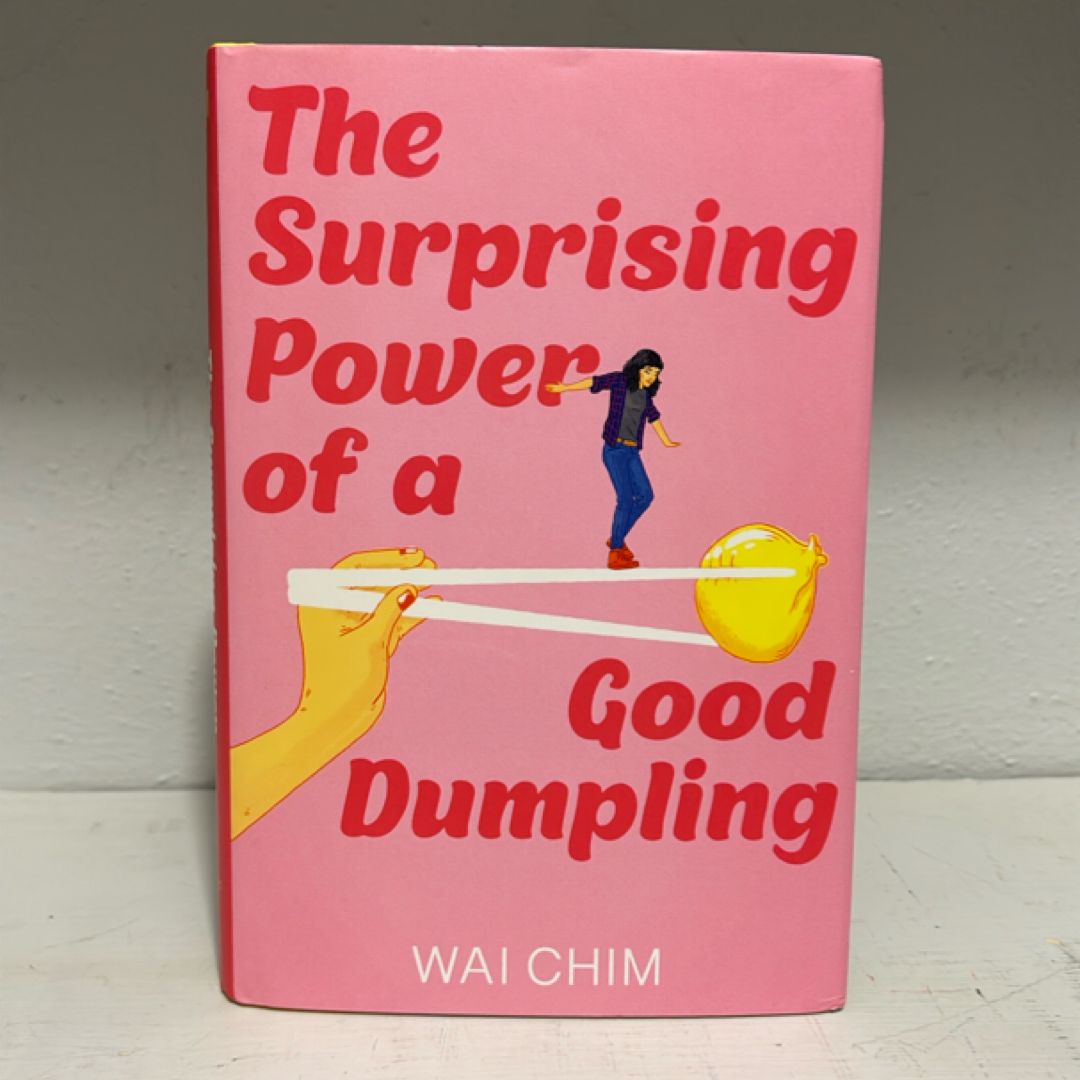 The Surprising Power of a Good Dumpling