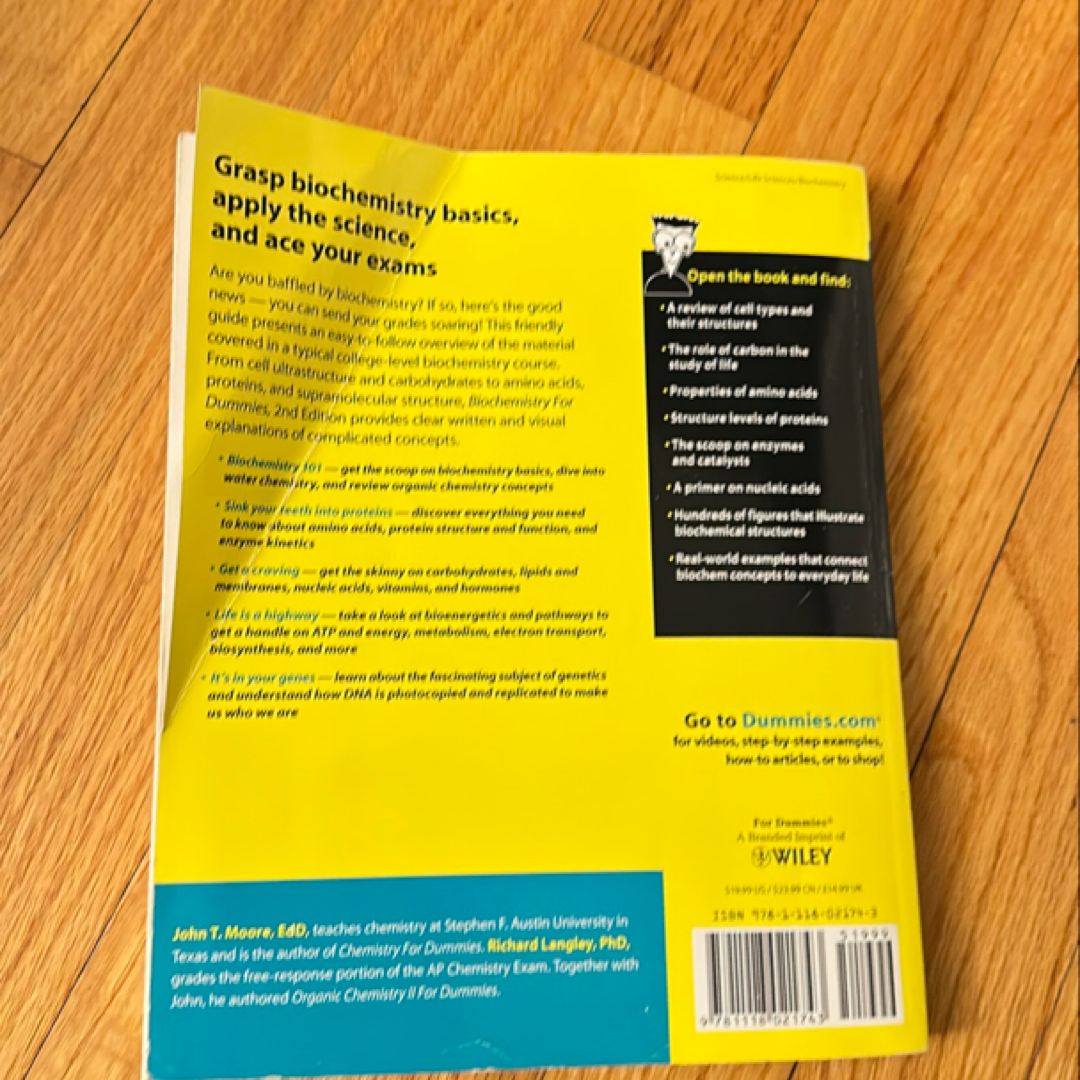 Biochemistry for Dummies by John T. Moore, Richard H. Langley