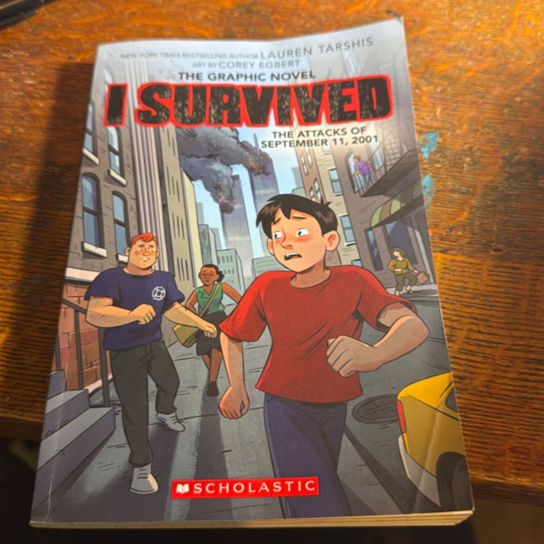 I Survived the Attacks of September 11, 2001: a Graphic Novel (I Survived Graphic Novel #4)