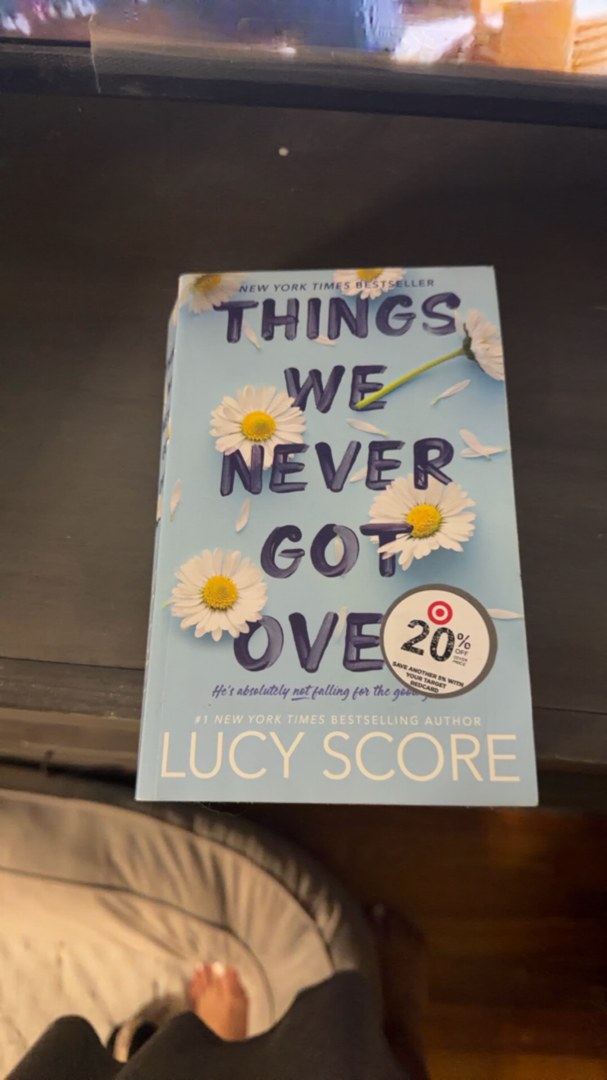 Things We Never Got Over