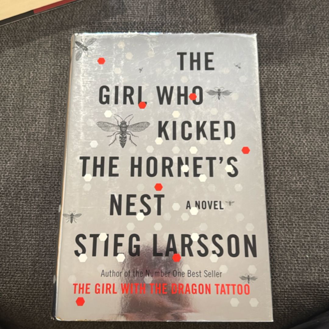 The Girl Who Kicked the Hornet's Nest