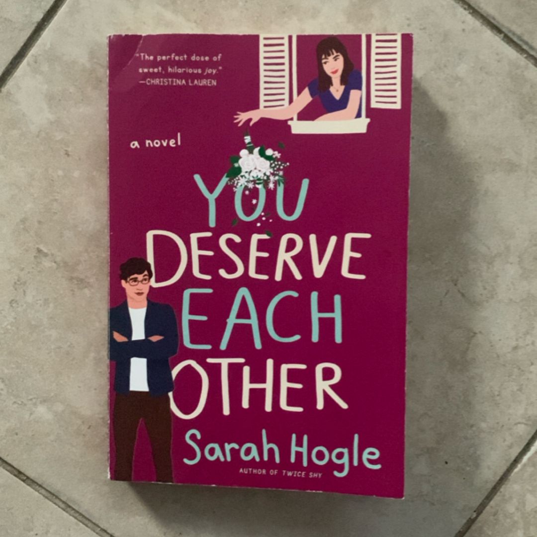 You Deserve Each Other