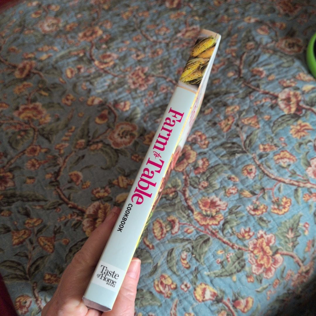 Taste of Home Farm to Table Cookbook