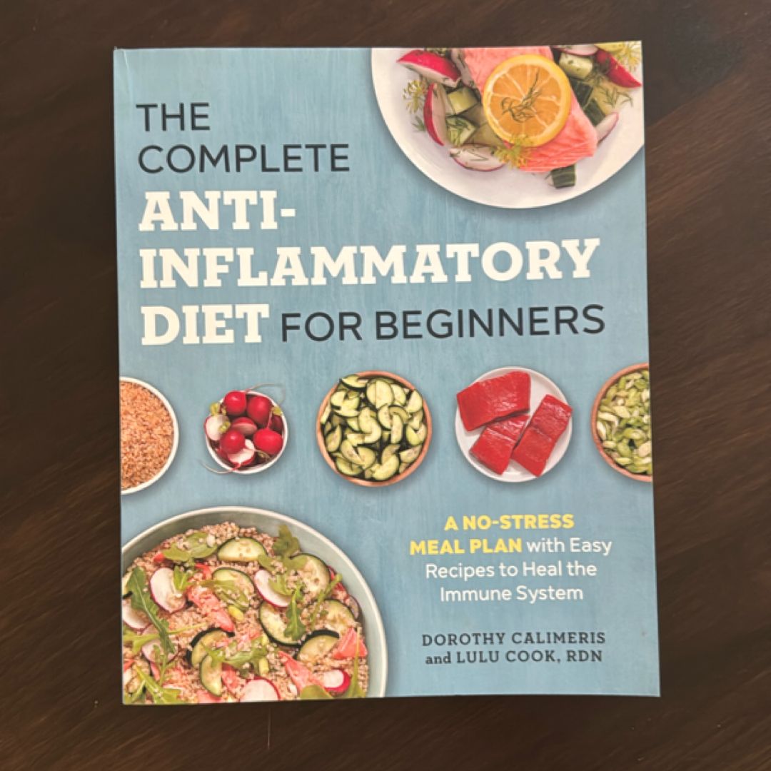 The Complete Anti-Inflammatory Diet for Beginners