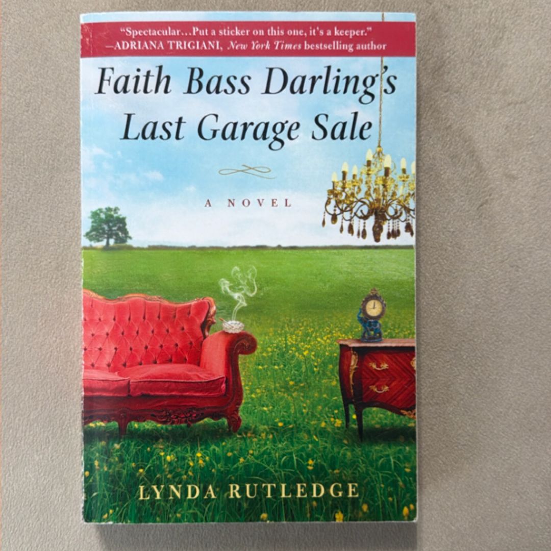 Faith Bass Darling's Last Garage Sale