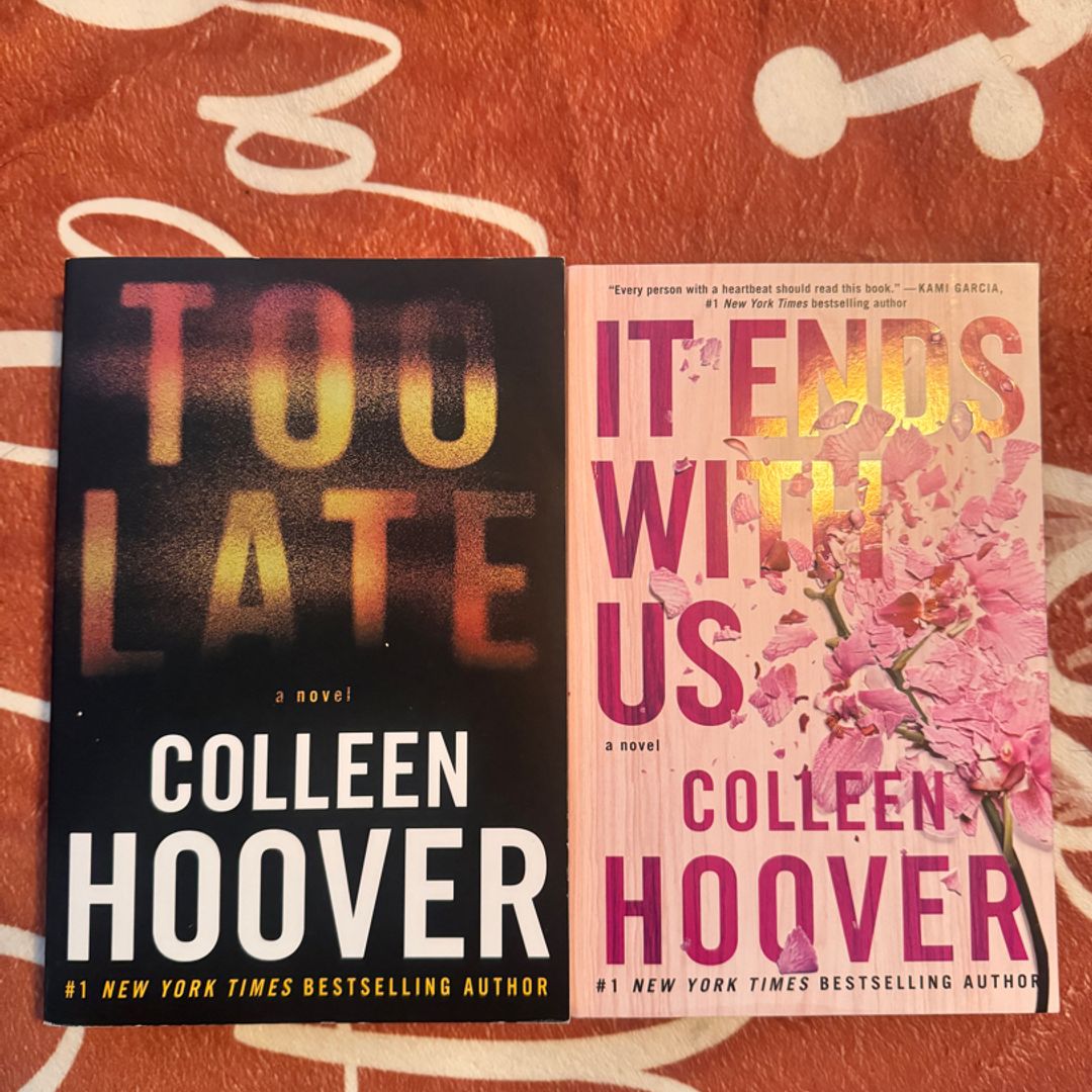 Too Late // It Ends With Us-Hoover Bundle