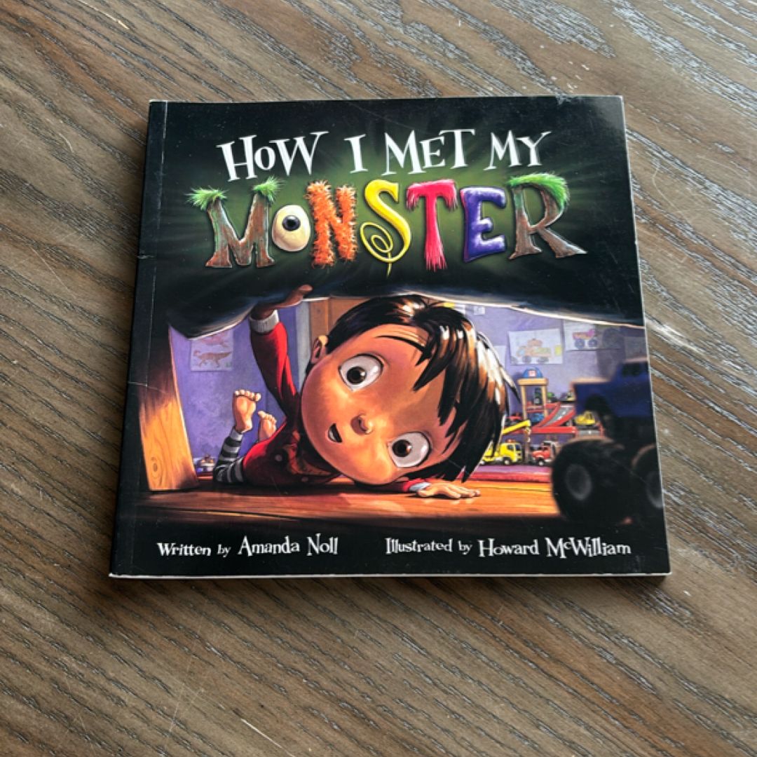 How I Met My Monster